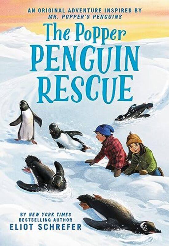 

The Popper Penguin Rescue by Eliot Schrefer-Hardcover