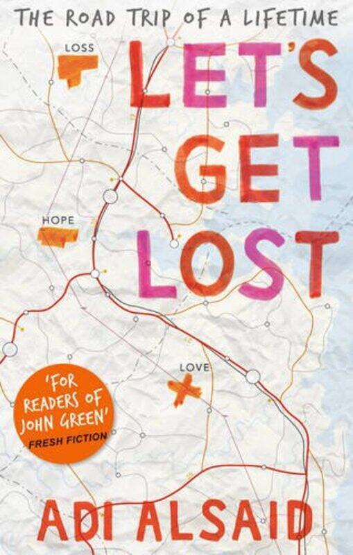 

Lets Get Lost by Adi Alsaid-Paperback