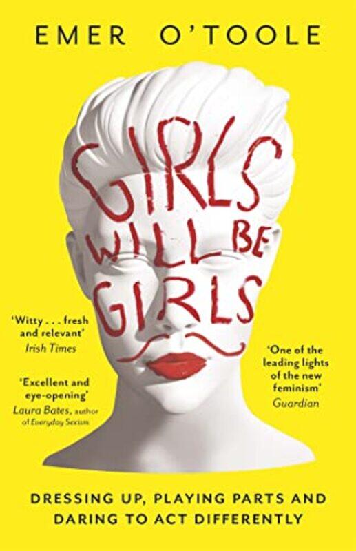 

Girls Will Be Girls by Richard SwedbergOla Agevall-Paperback