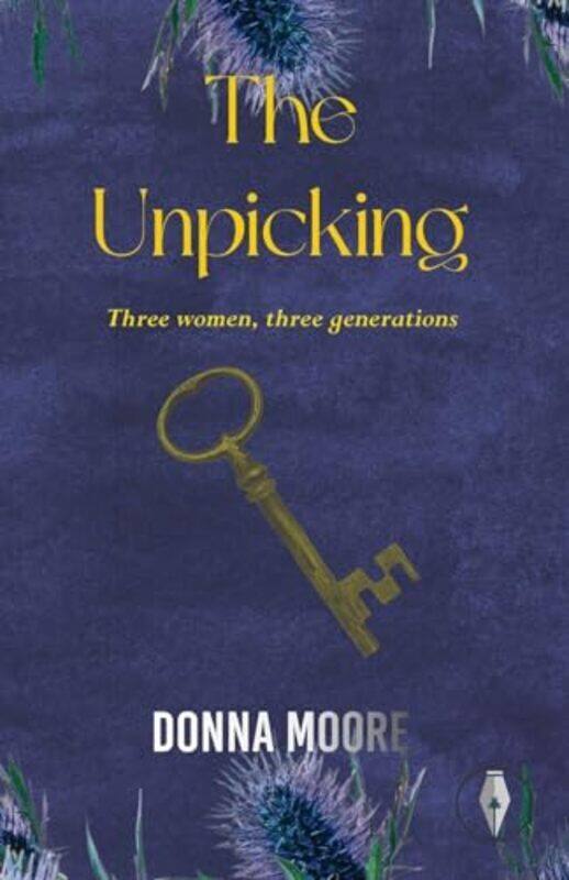 

The Unpicking By Moore, Donna Paperback