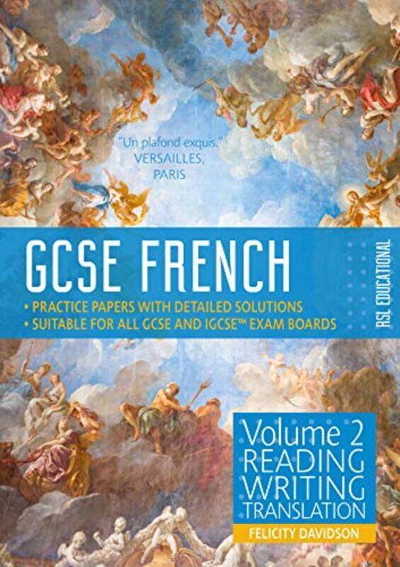 

Gcse French By Rsl: Volume 2: Reading, Writing, Translation By Davidson, Felicity Paperback