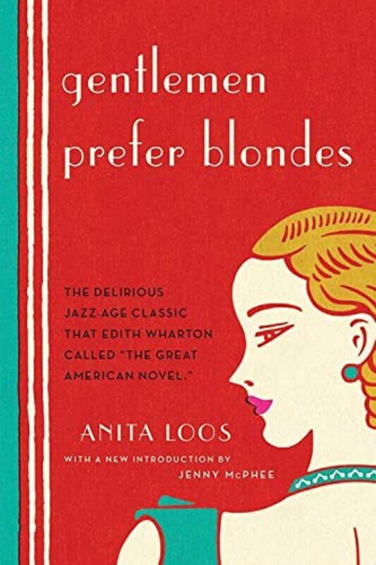 

Gentlemen Prefer Blondes , Paperback by Loos, Anita - McPhee, Jenny