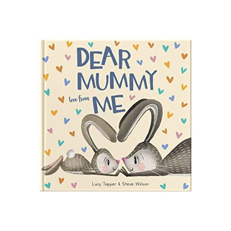 

Dear Mummy Love From Me by Lucy Tapper-Hardcover