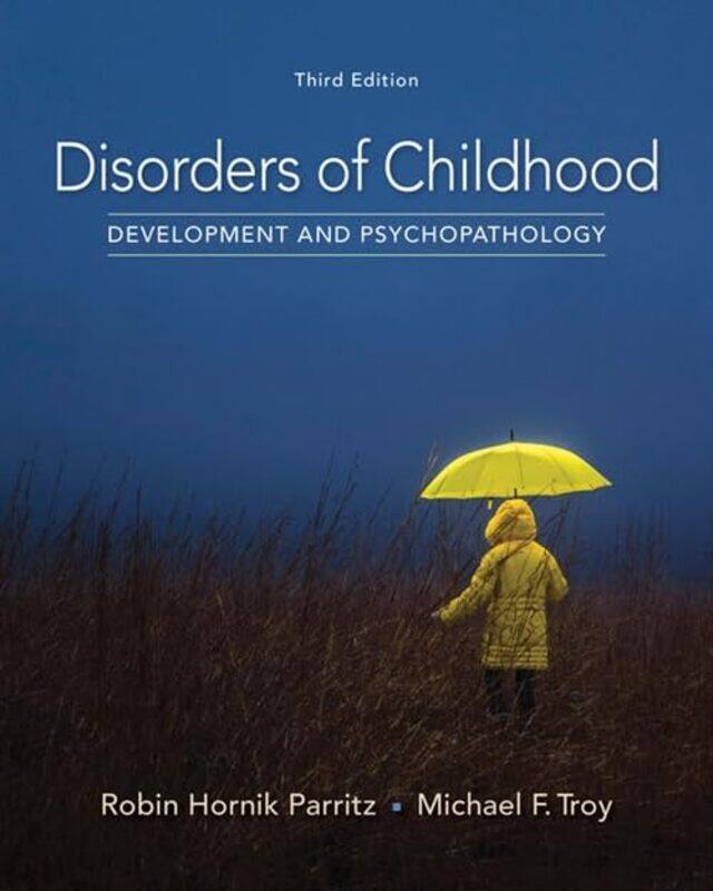 

Disorders of Childhood by Michael Childrens Hospitals and Clinics of Minnesota TroyRobin Hamline University, St Paul, Minnesota Parritz-Hardcover