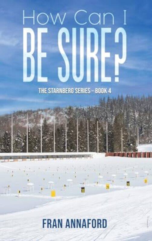 

How Can I Be Sure by Fran Annaford-Hardcover