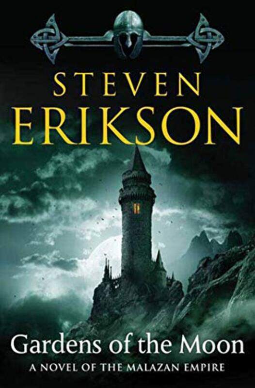 

Gardens Of The Moon Book One Of The Malazan Book Of The Fallen by Erikson, Steven-Paperback