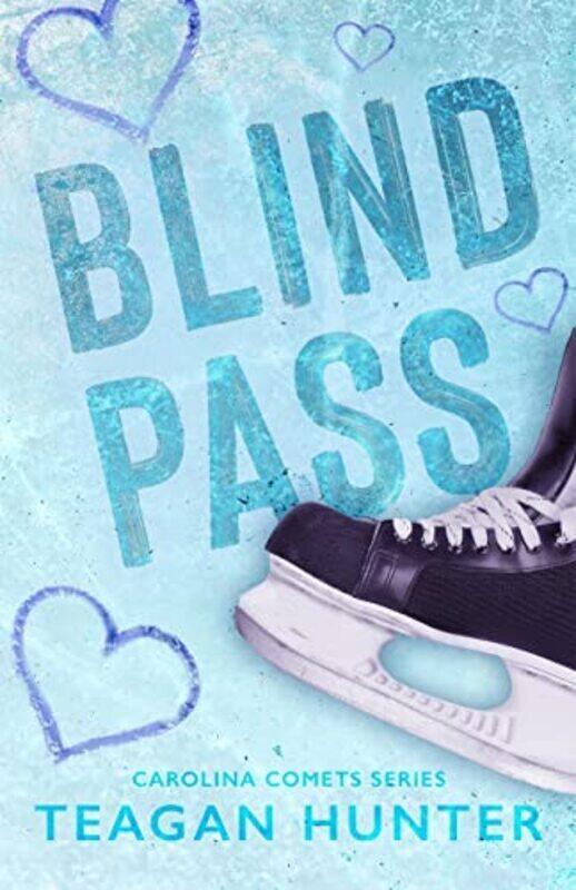 

Blind Pass Special Edition by Hunter, Teagan Paperback