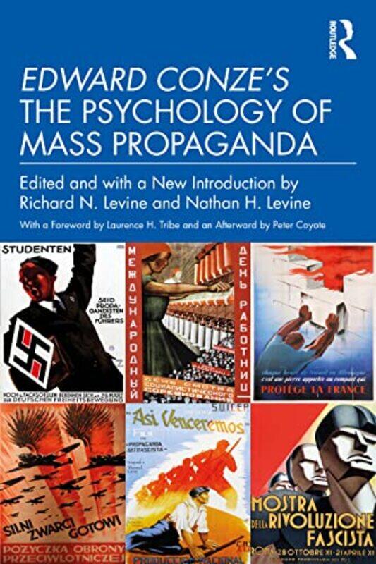 

Edward Conzes The Psychology of Mass Propaganda by Donna Janell BowmanAdam Gustavson-Paperback