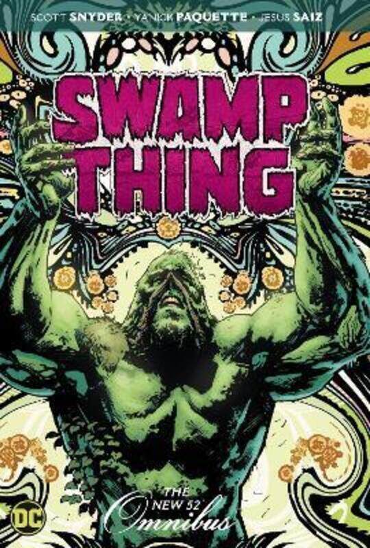 

Swamp Thing: The New 52 Omnibus.Hardcover,By :Snyder, Scott