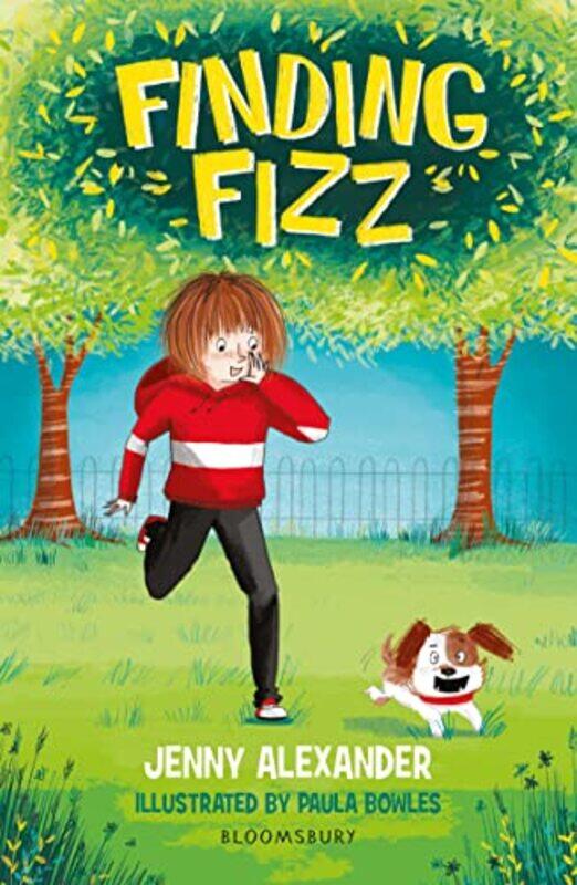 

Finding Fizz A Bloomsbury Reader by Jenny AlexanderPaula Bowles-Paperback