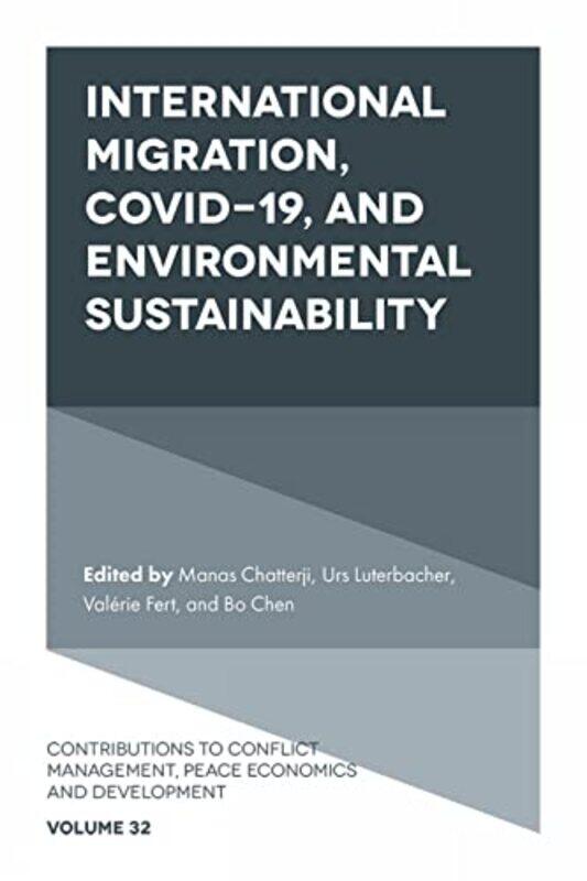 International Migration COVID19 and Environmental Sustainability by Mark LehnerZahi Hawass-Hardcover