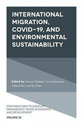 International Migration COVID19 and Environmental Sustainability by Mark LehnerZahi Hawass-Hardcover