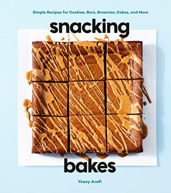 

Snacking Bakes by Arefi, Yossy -Hardcover