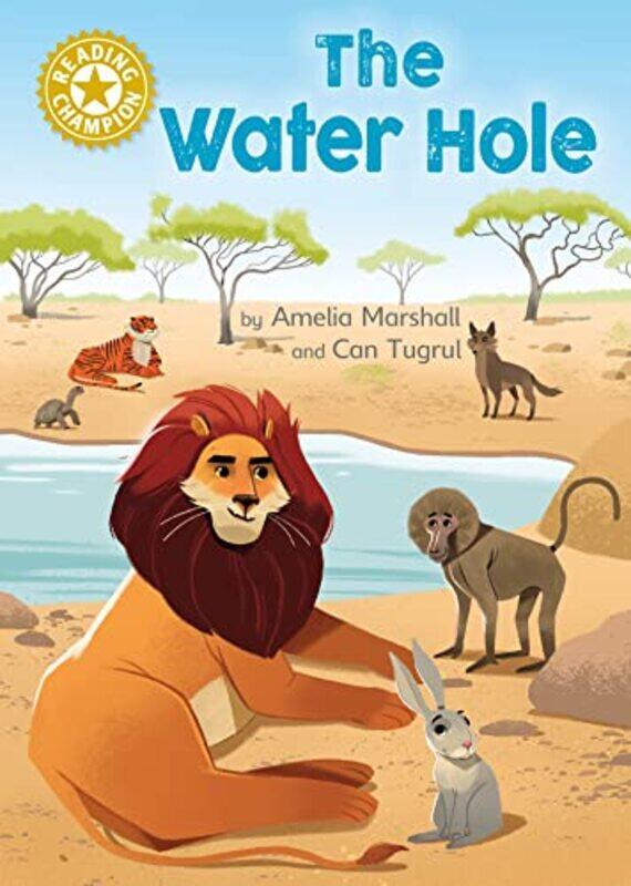 

Reading Champion The Water Hole by Amelia MarshallCan Tugrul-Paperback