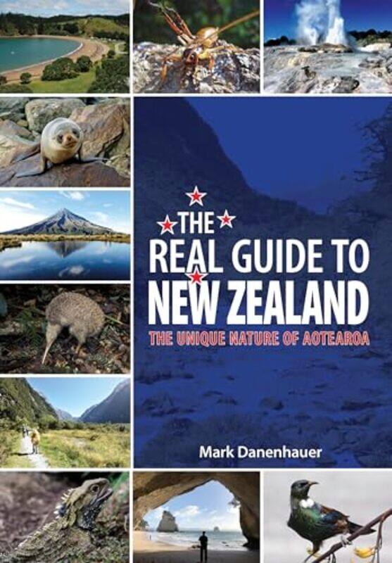 

The Real Guide To New Zealand by Mark Danenhauer-Paperback