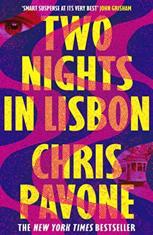 

Two Nights in Lisbon by Chris Pavone-Paperback
