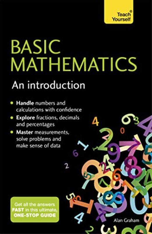 

Basic Mathematics An Introduction Teach Yourself by Graham, Alan Paperback