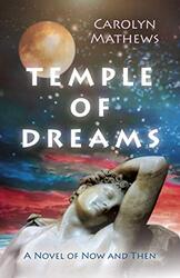 Temple of Dreams by Carolyn Mathews-Paperback