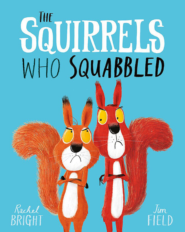 

The Squirrels Who Squabbled, Paperback Book, By: Rachel Bright