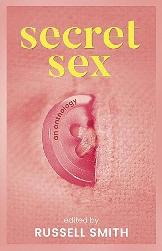 

Secret Sex by Russell Smith-Paperback