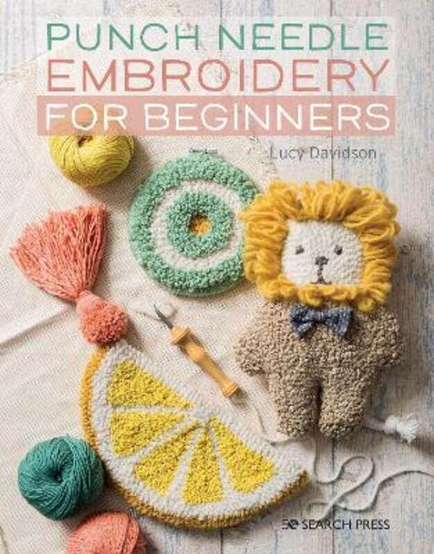 

Punch Needle Embroidery for Beginners.paperback,By :Lucy Davidson