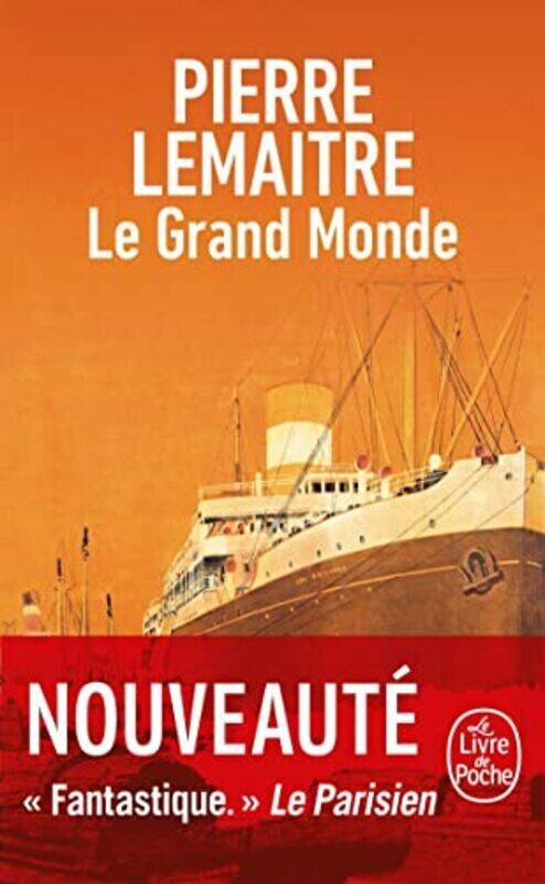 

LE GRAND MONDE,Paperback by LEMAITRE PIERRE