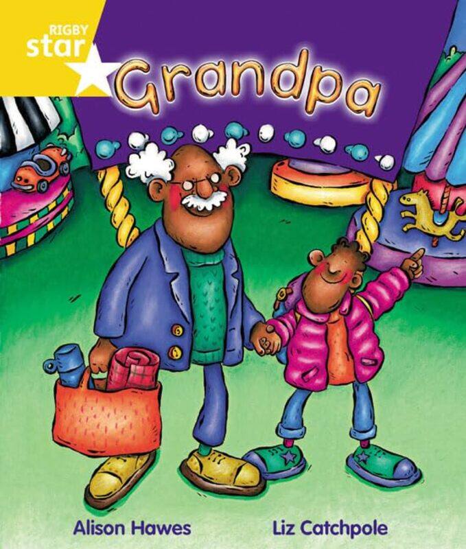 

Rigby Star Guided Year 1 Yellow Level Grandpa Pupil Book single by Monica Hanaway-Paperback