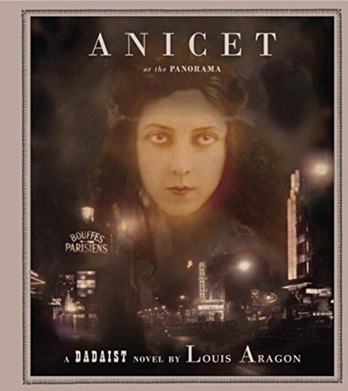

Anicet or the Panorama by Louis Aragon-Hardcover