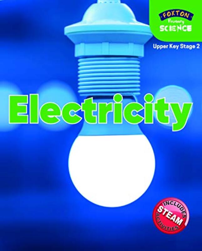 

Foxton Primary Science Electricity Upper KS2 Science by Alexandra BrewisAmber Wutich-Paperback