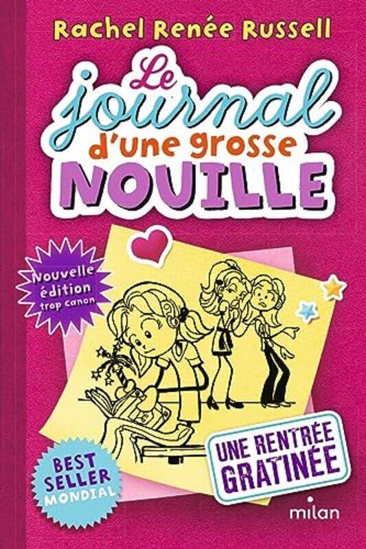 

LE JOURNAL DUNE GROSSE NOUILLE, TOME 01 - UNE RENTREE GRATINEE (POCHE),Paperback by RUSSELL RACHEL RENEE
