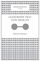 Leadership That Gets Results Harvard Business Review Classics By Goleman Daniel Paperback