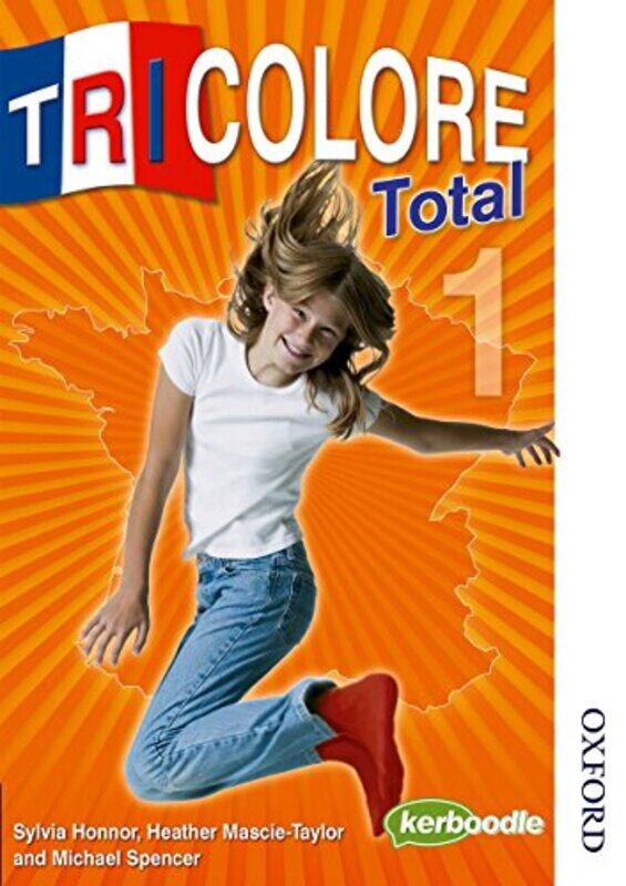 

Tricolore Total 1 by S Honnor Paperback