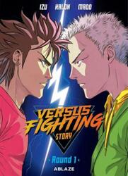 Versus Fighting Story Vol 1,Paperback,By :Izu