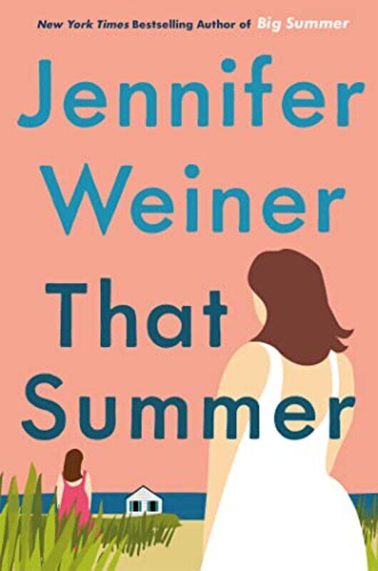 

That Summer by Jennifer Weiner-Paperback