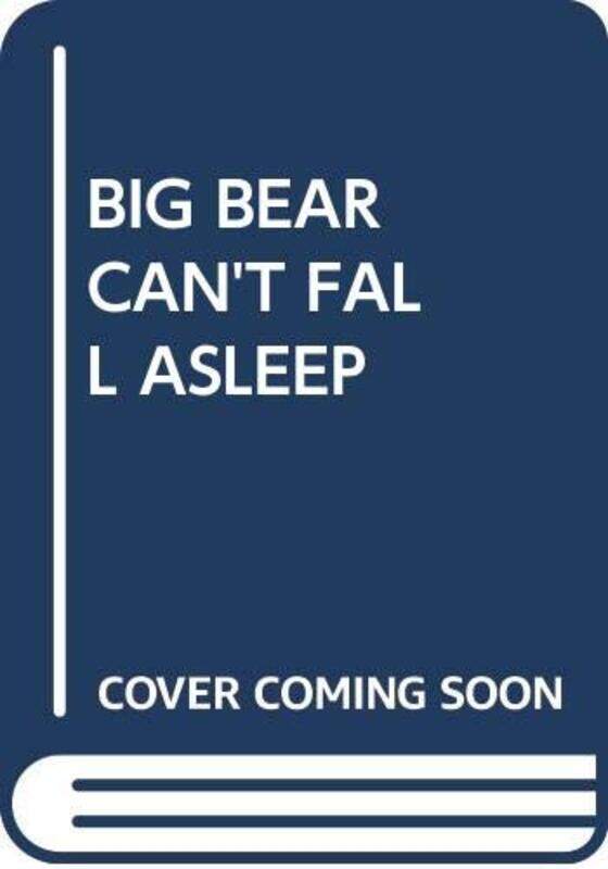 BIG BEAR CANT FALL ASLEEP by Scott Rethink Investing O'NeillMina Rethink Investing O'Neill-Hardcover