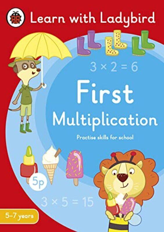 

First Multiplication: A Learn with Ladybird Activity Book 5-7 years , Paperback by Ladybird