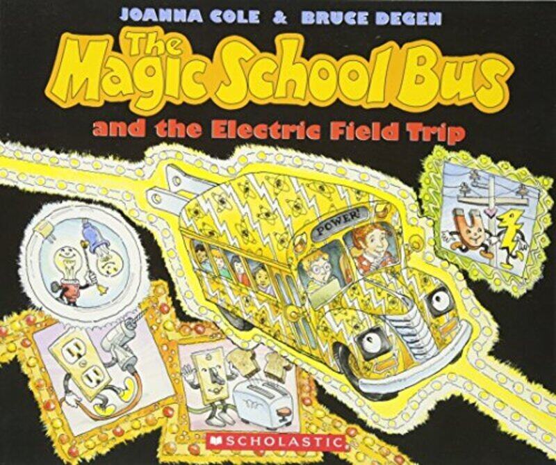 

Magic School Bus and the Electric Field Trip,Paperback by Joanna Cole