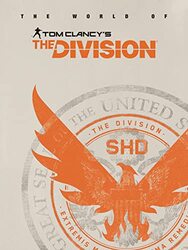 The World Of Tom Clancys The Division , Hardcover by Ubisoft