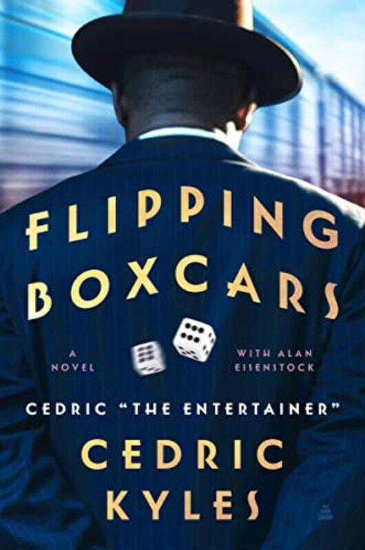 

Flipping Boxcars by Cedric The Entertainer-Hardcover