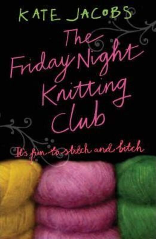 The Friday Night Knitting Club.paperback,By :Kate Jacobs