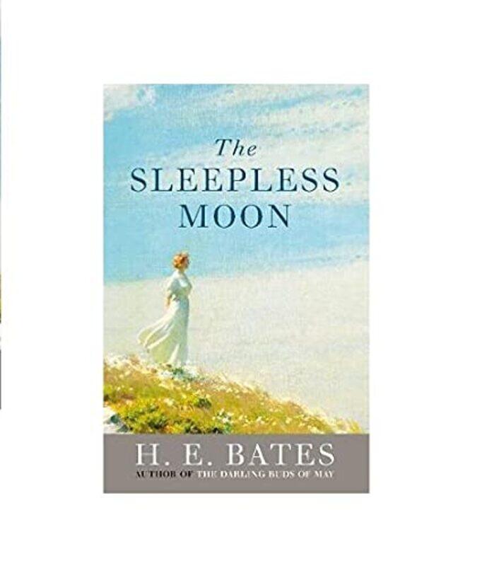 

The Sleepless Moon by H E Bates-Paperback