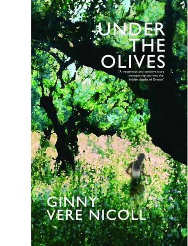 

Under the Olives by Nicoll Ginny Virginia Vere-Paperback