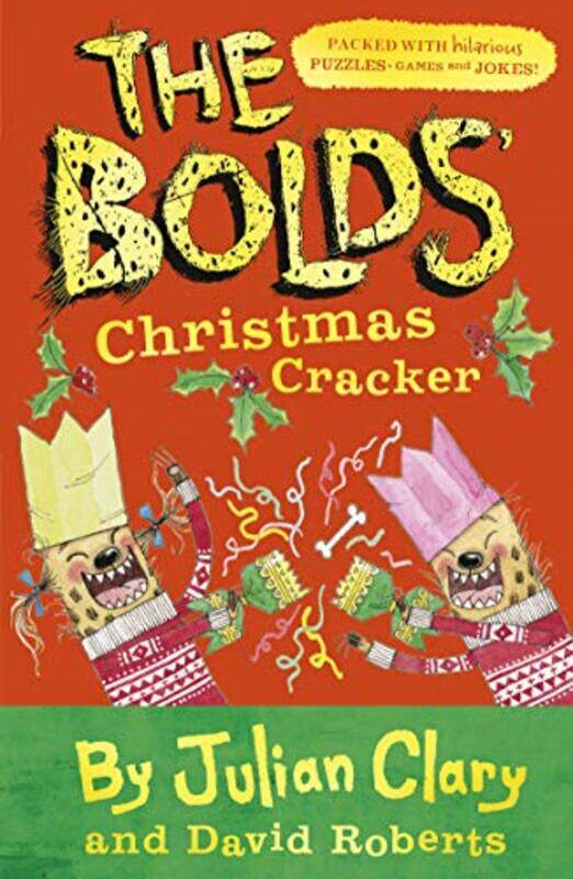 

The Bolds Christmas Cracker by Julian ClaryDavid Roberts-Paperback