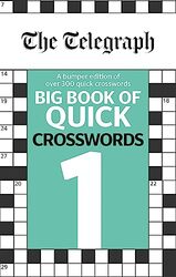 The Telegraph Big Book of Quick Crosswords 1 , Paperback by Telegraph Media Group Ltd