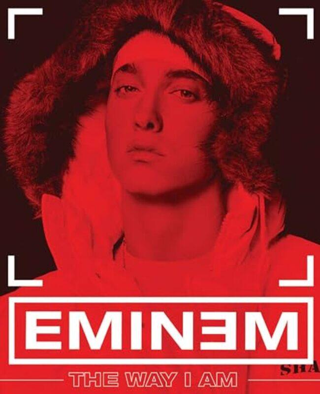 

Eminem The Way I Am By Eminem - Paperback