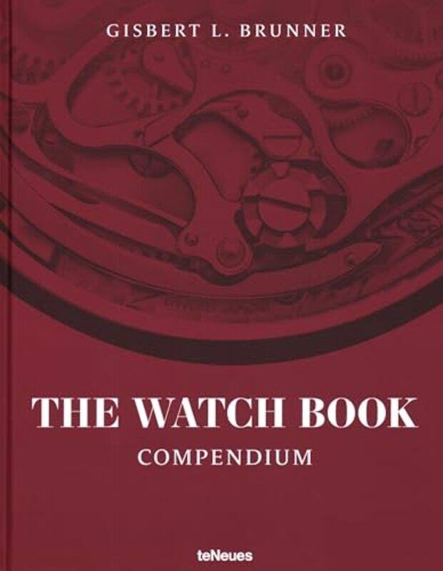 

The Watch Book Hardcover by Gisbert L. Brunner