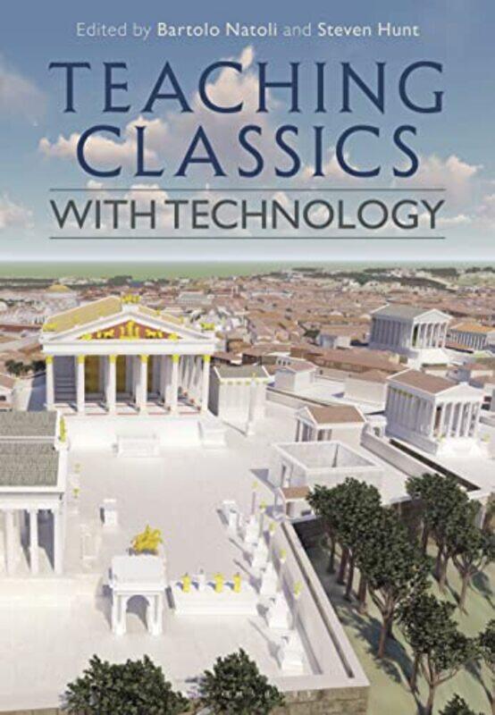 

Teaching Classics with Technology by Junie Swadron-Paperback