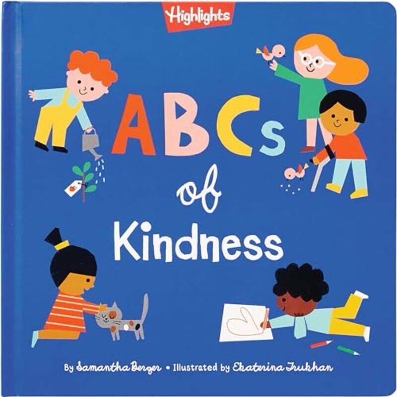 

ABCs of Kindness by John Massachusetts Institute of Technology Cambridge USA MarshallR Alan Massachusetts Institute of Technology Cambridge USA Plumb-