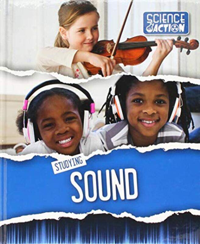 

Studying Sound by John Snelling-Hardcover