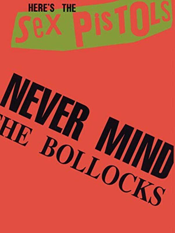

Never Mind The Bollocks -Paperback